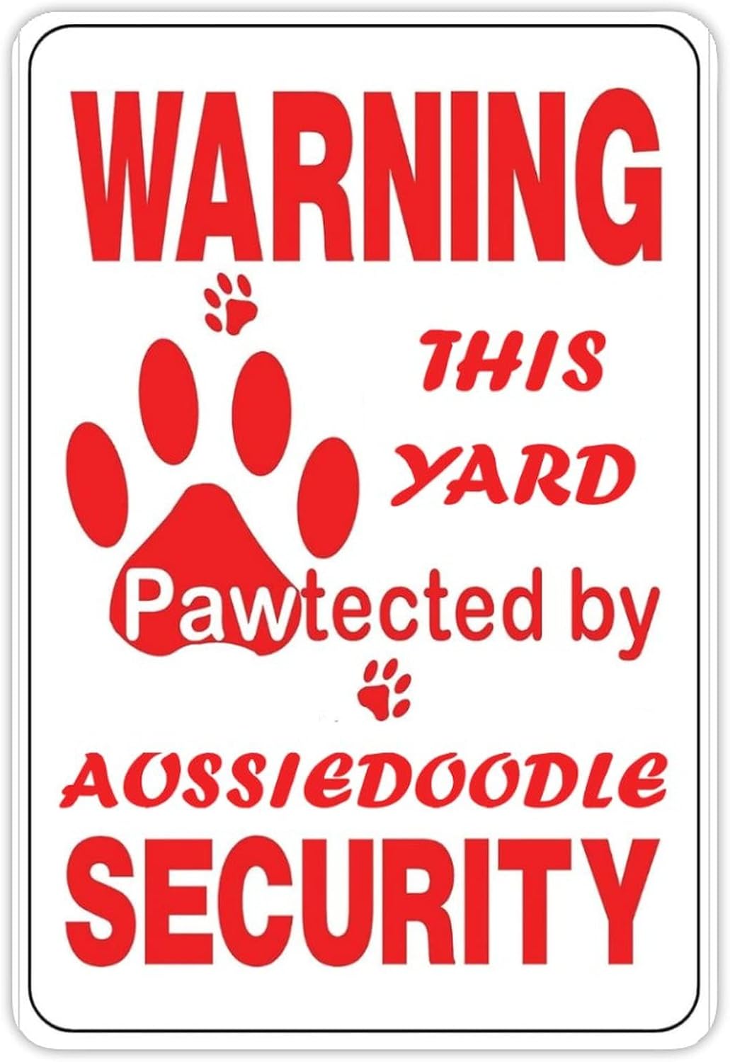 Warning This Yard Pawtected by - Home Yard Security 评论和价格